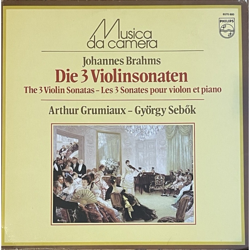 Brahms Violin Sonatas Op 78 100 108 Grumiaux Sebok Philips 6570 880 LP 1976